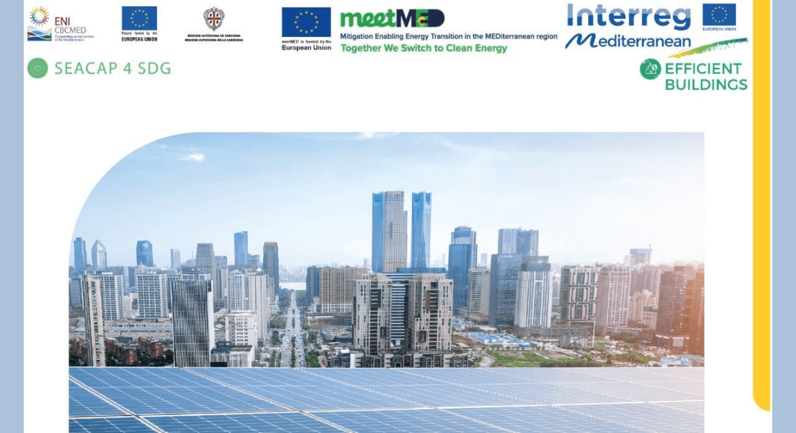 Innovation & impact: Good practices in energy efficiency for buildings in Mediterranean cities